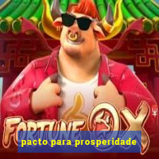 pacto para prosperidade